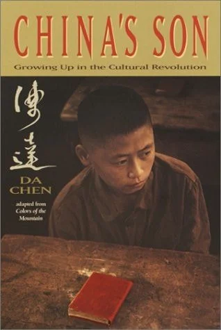 Book cover: China's Son Growing Up in the Cultural Revolution by Da Chen