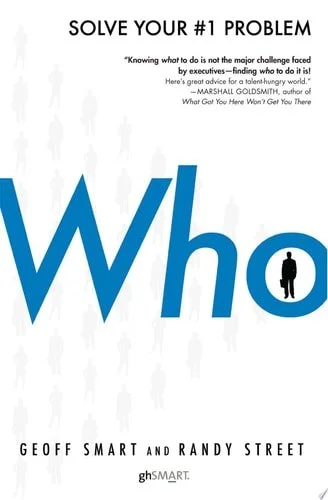 Book cover: Who by Geoff Smart; Randy Street