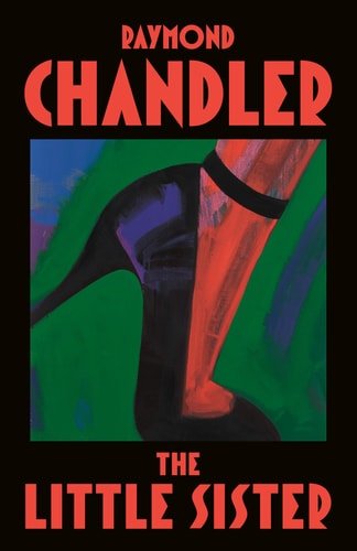 Book cover: The Little Sister by Raymond Chandler