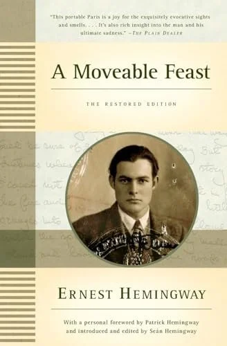 Book cover: A Moveable Feast: The Restored Edition by Ernest Hemingway