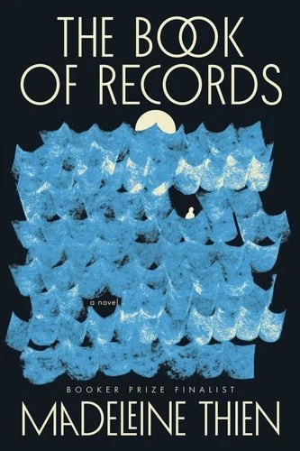Book cover: The Book of Records: A Novel by Madeleine Thien