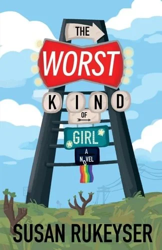 Book cover: The Worst Kind of Girl by Susan Rukeyser