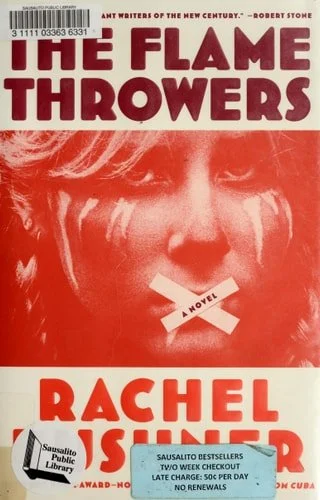 Book cover: The Flamethrowers by Rachel Kushner