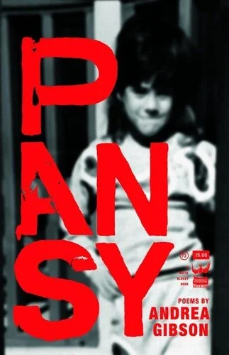 Book cover: Pansy A Collection of Poetry by Andrea Gibson (Poet)