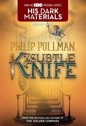 Book cover: His Dark Materials: The Subtle Knife (Book 2) by Philip Pullman