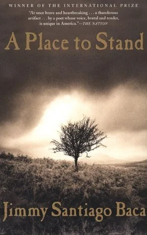Book cover: A Place to Stand by Jimmy Santiago Baca