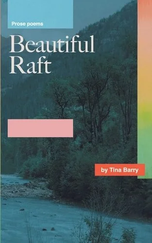 Book cover: Beautiful Raft by Tina Barry