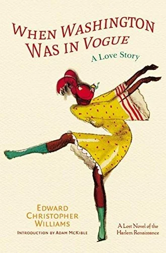 Book cover: When Washington Was in Vogue A Love Story by Edward Christopher Williams