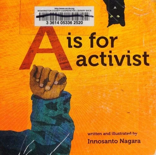 Book cover: A is for Activist by Innosanto Nagara