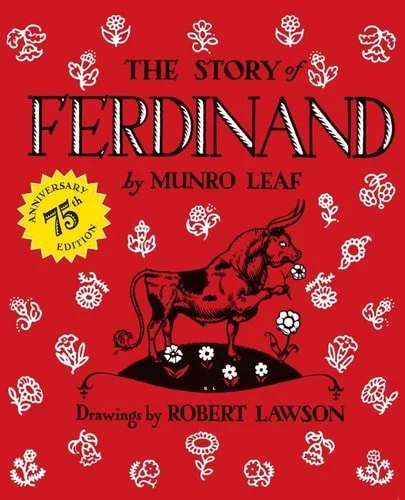 Book cover: The Story of Ferdinand: 75th Anniversary Edition by Munro Leaf