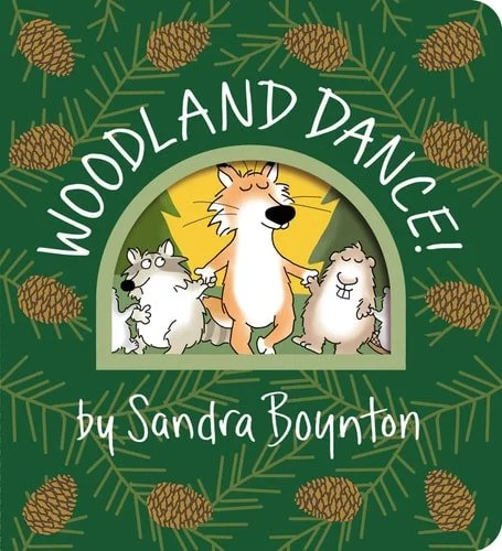 Book cover: Woodland Dance! (Boynton on Board) by Sandra Boynton