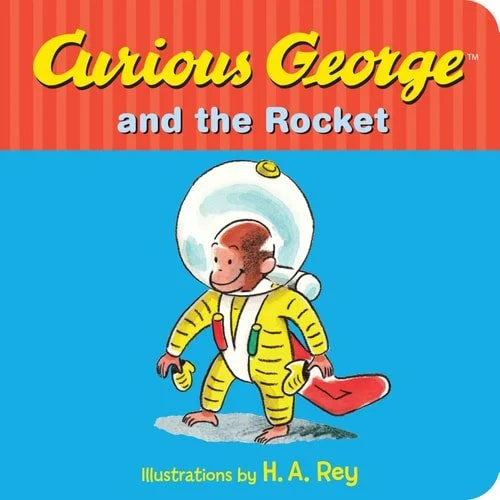 Book cover: Curious George and the Rocket by Margret Rey