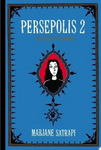 Book cover: Persepolis 2: The Story of a Return by Marjane Satrapi