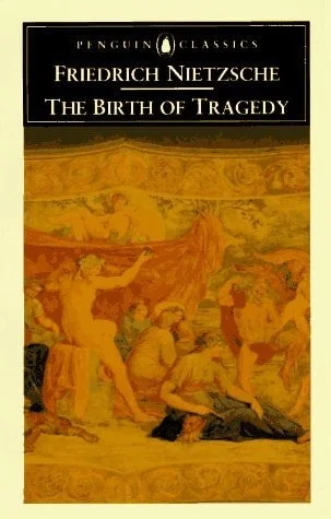 Book cover: The Birth of Tragedy by Friedrich Nietzsche