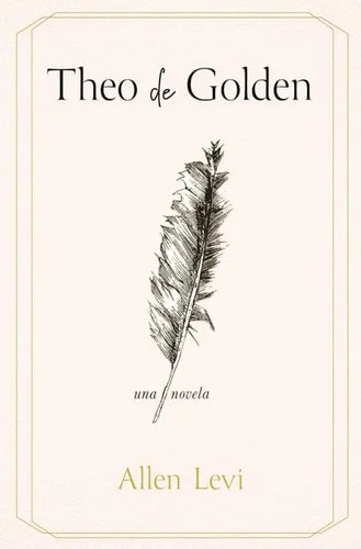 Book cover: Theo de Golden / Theo of Golden (Spanish Edition) by Levi, Allen