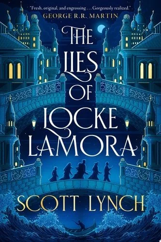 Book cover: The Lies of Locke Lamora (Gentleman Bastards) by Scott Lynch