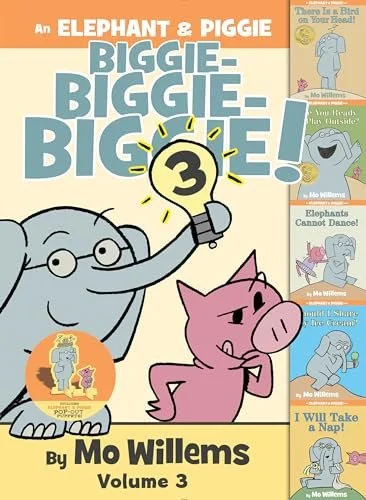 Book cover: An Elephant & Piggie Biggie! Volume 3 (An Elephant and Piggie Book) by Mo Willems