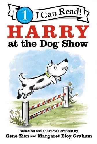 Book cover: Harry at the Dog Show (I Can Read Level 1) by Gene Zion