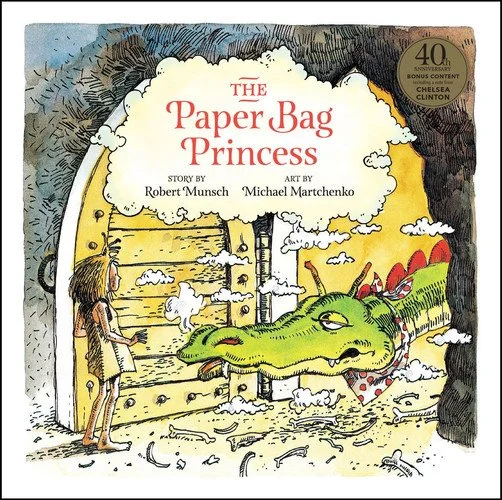 Book cover: The Paper Bag Princess 40th anniversary edition by Robert Munsch