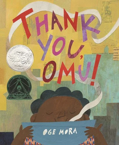 Book cover: Thank You, Omu! (Caldecott Honor Book) by Oge Mora