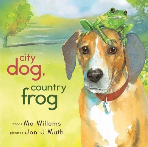Book cover: City Dog, Country Frog by Mo Willems