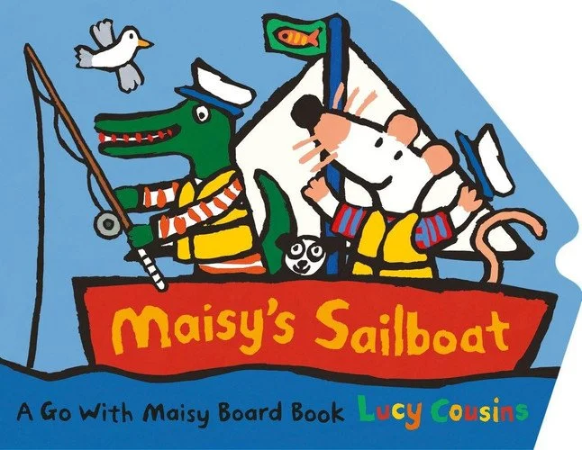 Book cover: Maisy's Sailboat by Lucy Cousins