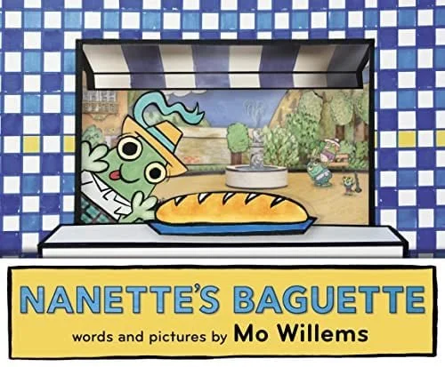 Book cover: Nanette's Baguette by Mo Willems
