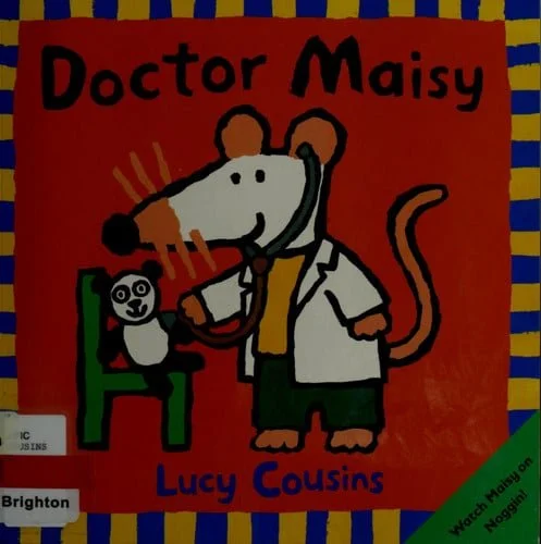 Book cover: Doctor Maisy by Lucy Cousins