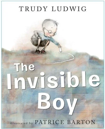 Book cover: The Invisible Boy by Alyssa Hollingsworth; Trudy Ludwig
