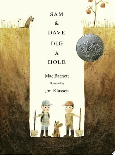 Book cover: Sam and Dave Dig a Hole by Mac Barnett