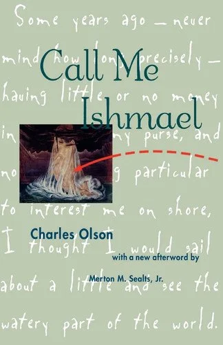 Book cover: Call Me Ishmael by Charles Olson