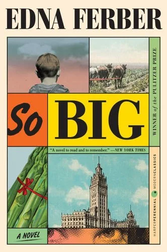 Book cover: So Big by Edna Ferber