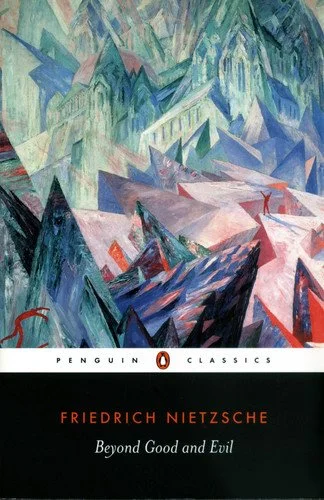 Book cover: Beyond Good and Evil (Penguin Classics) by Friedrich Nietzsche