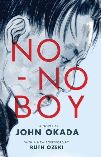 Book cover: No-No Boy (Classics of Asian American Literature) by John Okada