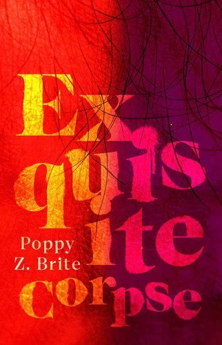 Book cover: Exquisite Corpse A Novel by Poppy Z. Brite