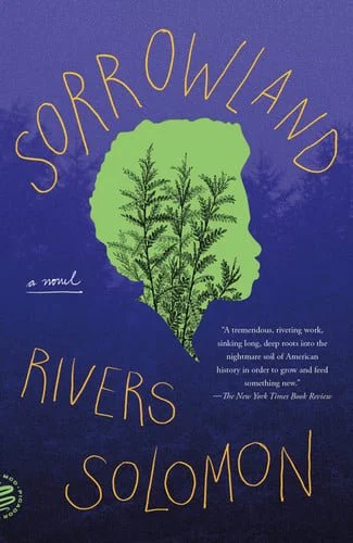 Book cover: Sorrowland by Rivers Solomon