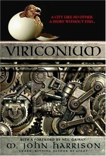 Book cover: Viriconium by M. John Harrison