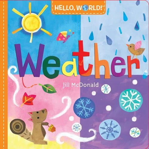 Book cover: Hello, World! Weather by Jill Mcdonald