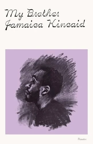 Book cover: My Brother by Jamaica Kincaid