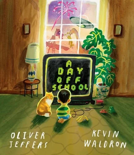 Book cover: A Day Off School by Oliver Jeffers