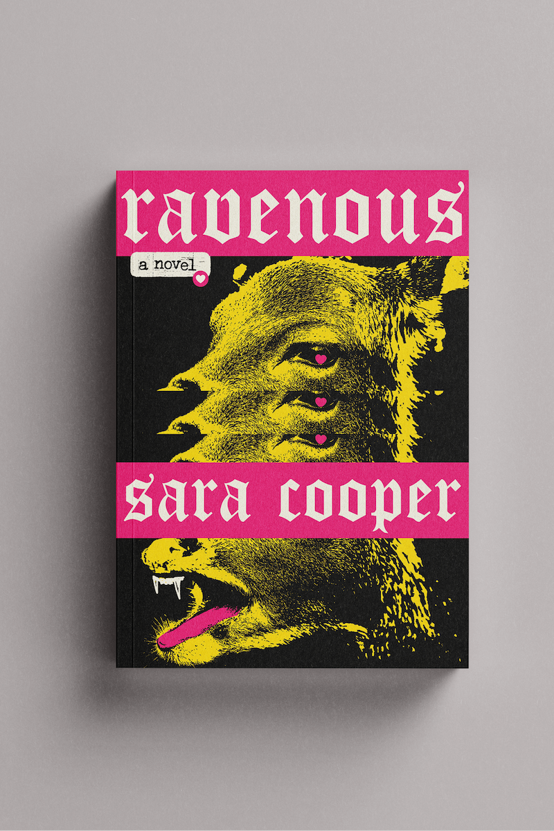 RAVENOUS by Sara Cooper