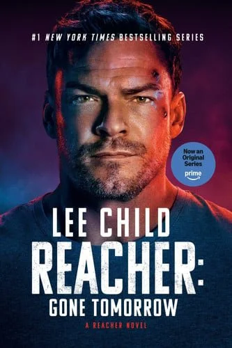 Book cover: Reacher: Gone Tomorrow (MTI): A Reacher Novel (Jack Reacher) by Child, Lee