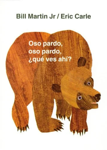 Book cover: Oso Pardo, Oso Pardo, ¿qué Ves Ahí? (Brown Bear and Friends) by Bill Martin Jr.