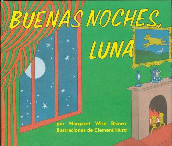 Book cover: Buenas noches, Luna by Margaret Wise Brown