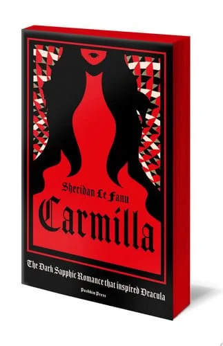 Book cover: Carmilla, Deluxe Edition: The Dark Sapphic Romance that inspired Dracula by Sheridan Le Fanu