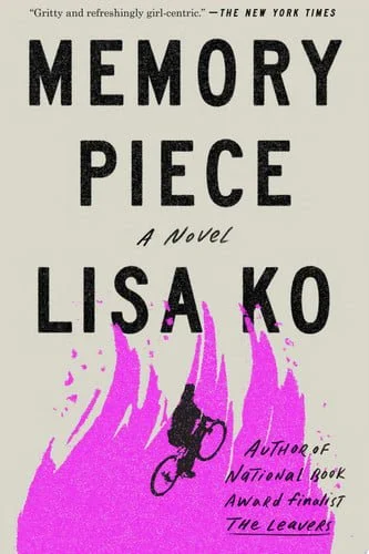 Book cover: Memory Piece: A Novel by Lisa Ko