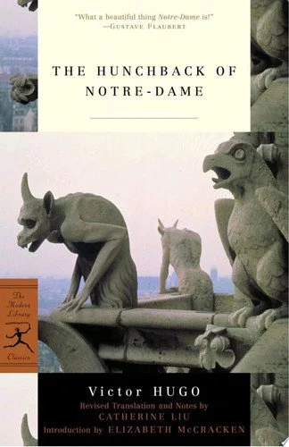 Book cover: The Hunchback of Notre-Dame (Modern Library Classics) by Victor Hugo