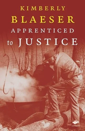 Book cover: Apprenticed to justice: poems by Blaeser, Kimberly M.
