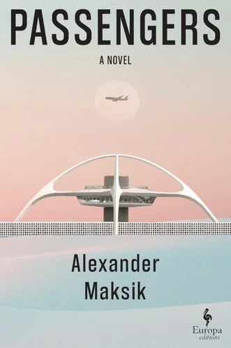 Book cover: Passengers by Maksik, Alexander