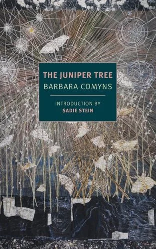 Book cover: The Juniper Tree (New York Review Books Classics) by Barbara Comyns